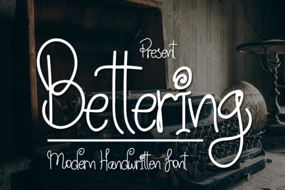 Bettering Font: A Delicate Script Handwritten Typeface for Elegant Branding