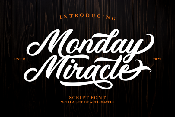 Monday Miracle: A Script Handwritten Font That Elevates Your Brand