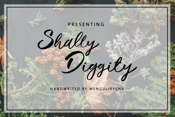 Shally Diggity: A Classy Script Font for Thoughtful Editorial Design