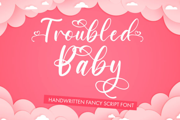 Troubled Baby Script Handwritten Font for Makers